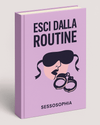 Esci dalla Routine
