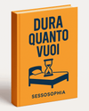 Dura Quanto Vuoi